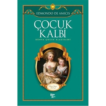 Çocuk Kalbi Edmondo De Amicis