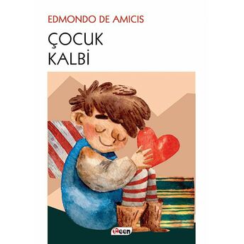 Çocuk Kalbi Edmondo De Amicis