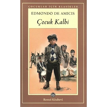 Çocuk Kalbi Edmondo De Amicis