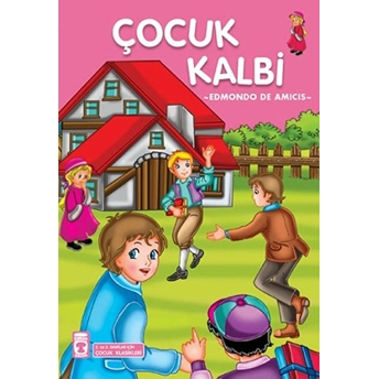 Çocuk Kalbi Edmondo De Amicis