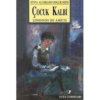 Çocuk Kalbi Edmondo De Amicis