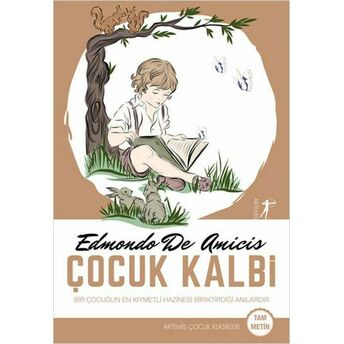 Çocuk Kalbi - Tam Metin Edmondo De Amicis