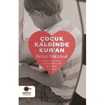 Çocuk Kalbinde Kur’an Merve Gülcemal