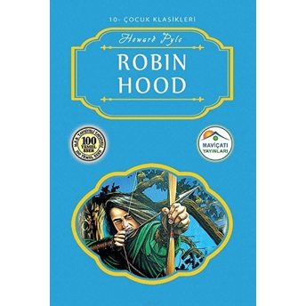 Çocuk Klasikleri 10 - Robin Hood Howard Pyle