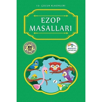 Çocuk Klasikleri 13 - Ezop Masalları Alphonse Daudet