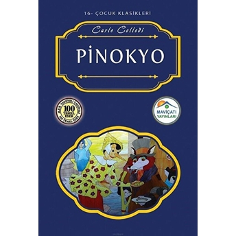 Çocuk Klasikleri 16 - Pinokyo Carlo Collodi