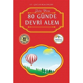 Çocuk Klasikleri 17 - 80 Günde Devri Alem Jules Verne