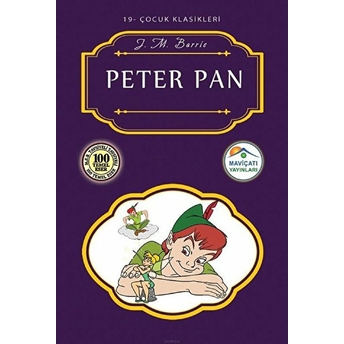 Çocuk Klasikleri 19 - Peter Pan James Matthew Barrie