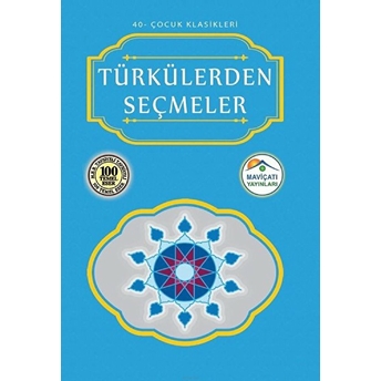 Çocuk Klasikleri 40 - Türkülerden Seçmeler Kolektif