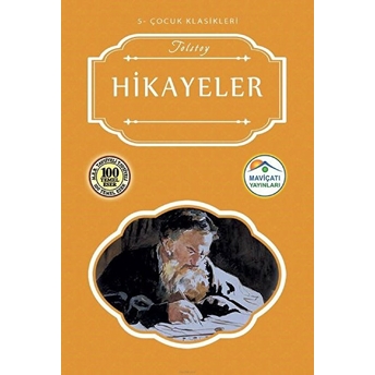 Çocuk Klasikleri 5 - Hikayeler Lev Nikolayeviç Tolstoy