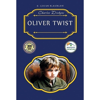 Çocuk Klasikleri 6 - Oliver Twist Charles Dickens