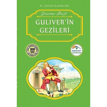 Çocuk Klasikleri 8 - Guliver'in Gezileri Jonathan Swift