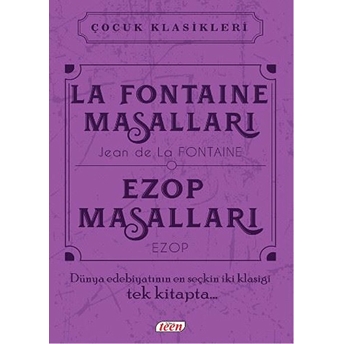 Çocuk Klasikleri - La Fontaine Masalları - Ezop Masalları Jean De La Fontaine - Ezop