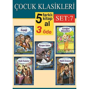 Çocuk Klasikleri Set: 7 (5 Kitap Takım) Kolektif