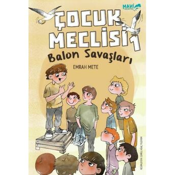 Çocuk Meclisi 1 - Balon Savaşları Emrah Mete