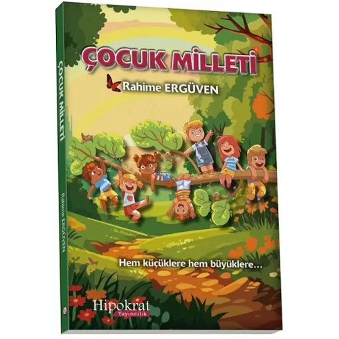 Çocuk Milleti Rahime Ergüven