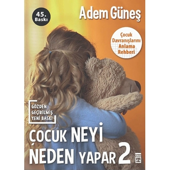 Çocuk Neyi Neden Yapar? 2 Adem Güneş