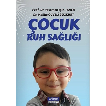 Çocuk Ruh Sağlığı Melike Güveli Bozkurt