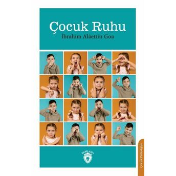 Çocuk Ruhu Ibrahim Alâettin Goa