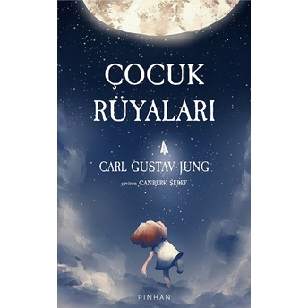 Çocuk Rüyaları - Carl Gustav Jung