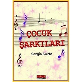 Çocuk Şarkıları Sezgin Suna