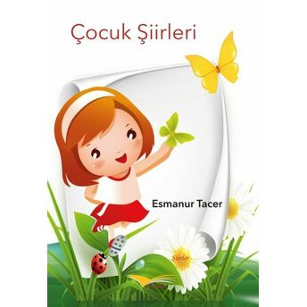 Çocuk Şiirleri Esmanur Tacer