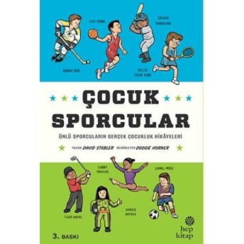 Çocuk Sporcular - Ünlü Sporcuların Gerçek Çocukluk Hikâyeleri David Stabler