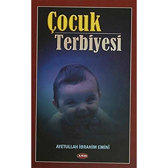 Çocuk Terbiyesi Ibrahim Emini