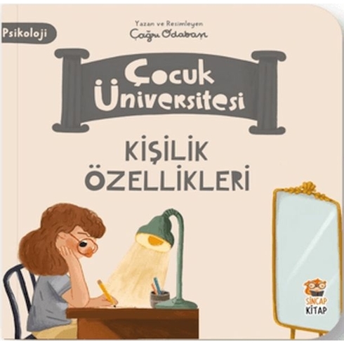 Çocuk Üniversitesi-Kişilik Özellikleri Çağrı Odabaşı