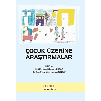 Çocuk Üzerine Araştırmalar Müzeyyen Altunbay