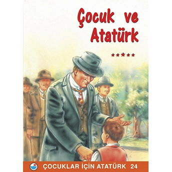 Çocuk Ve Atatürk-Mehmet Hengirmen