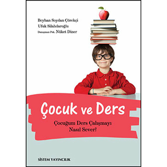 Çocuk Ve Ders Beyhan S. Çörekçi