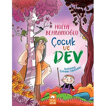 Çocuk Ve Dev Hülya Behramoğlu