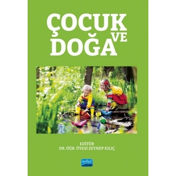 Çocuk Ve Doğa Zeynep Kılıç