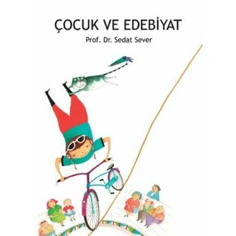 Çocuk Ve Edebiyat Sedat Sever