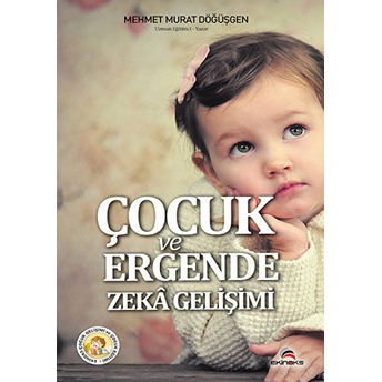 Çocuk Ve Ergende Zeka Gelişimi