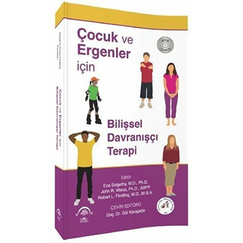 Çocuk Ve Ergenler Için Bilişsel Davranışçı Terapi Eva Szigethy