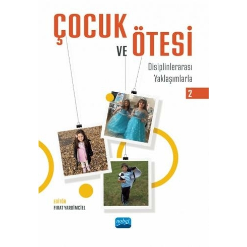 Çocuk Ve Ötesi Iı Fırat Yardimciel