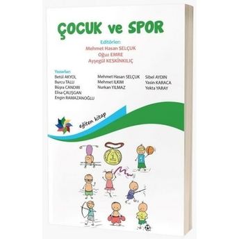 Çocuk Ve Spor Mesut Hasan Selçuk