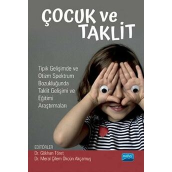 Çocuk Ve Taklit Gökhan Töret