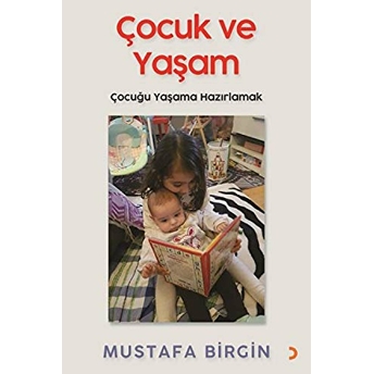 Çocuk Ve Yaşam Mustafa Birgin