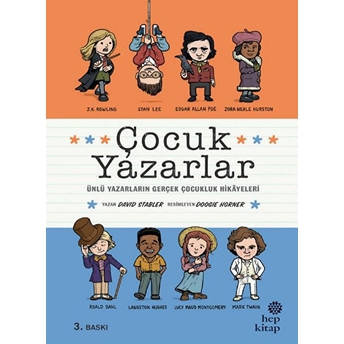 Çocuk Yazarlar - Ünlü Yazarların Gerçek Çocukluk Hikâyeleri David Stabler