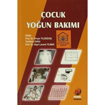 Çocuk Yoğun Bakımı El Kitabı Agop Çıtak