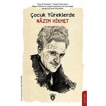 Çocuk Yüreklerde Nazım Hikmet Nazım Hikmet Ran