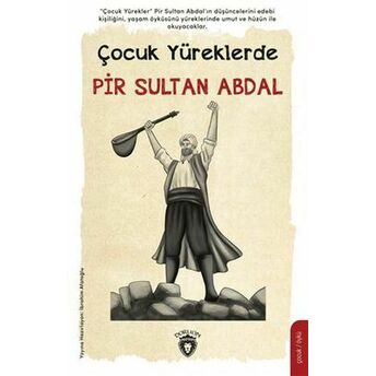 Çocuk Yüreklerde Pir Sultan Abdal Ibrahim Afatoğlu