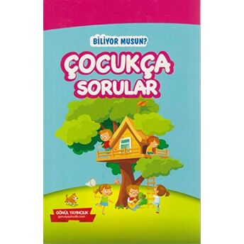 Çocukça Sorular Biliyor Musun? Kolektif