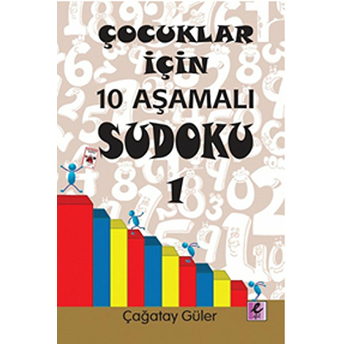 Çocuklar Için 10 Aşamalı Sudoku 1 Çağatay Güler