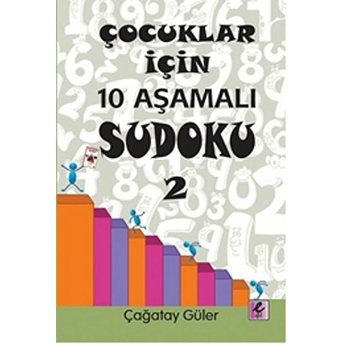 Çocuklar Için 10 Aşamalı Sudoku 2 Çağatay Güler