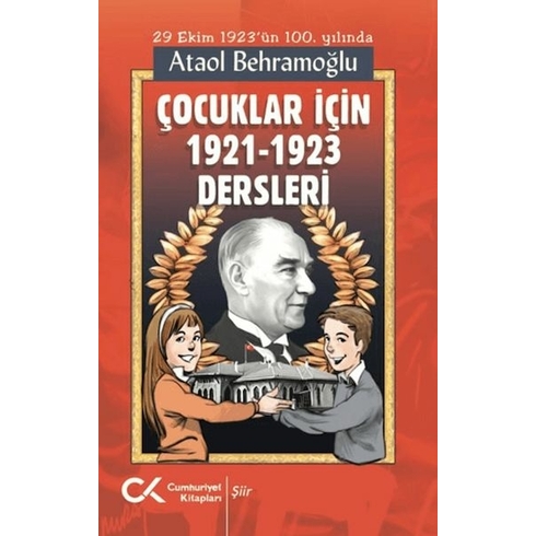 Çocuklar Için 1921-1923 Dersleri Ataol Behramoğlu