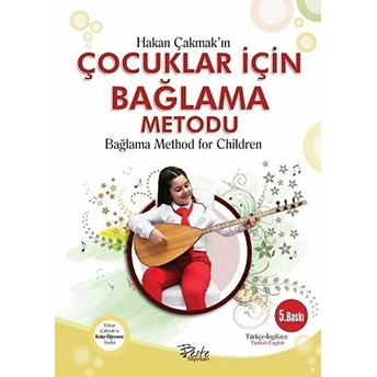 Çocuklar Için Bağlama Metodu Bağlama Method For Children /Türkçe - Ingilizce Hakan Çakmak